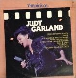 Judy Garland. The Pick Of Judy Garland